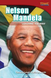 Cover image for Nelson Mandela: Leading the Way