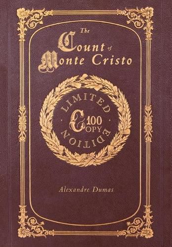 Cover image for The Count of Monte Cristo (100 Copy Limited Edition)