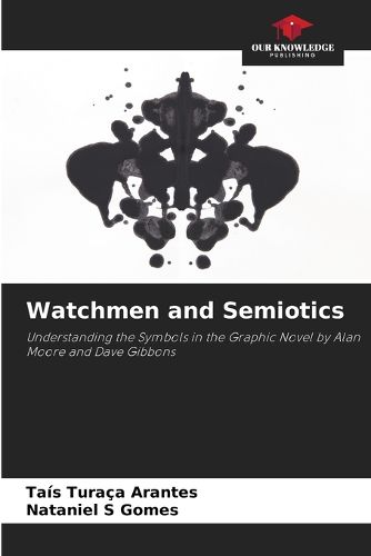 Cover image for Watchmen and Semiotics