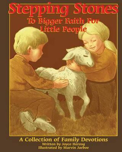 Cover image for Stepping Stones to Bigger Faith for Little People