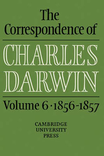 Cover image for The Correspondence of Charles Darwin: Volume 6, 1856-1857