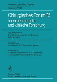 Cover image for 102. Kongress der Deutschen Gesellschaft fur Chirurgie Munchen, 10.-13. April 1985