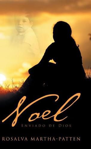 Cover image for Noel: Enviado de Dios