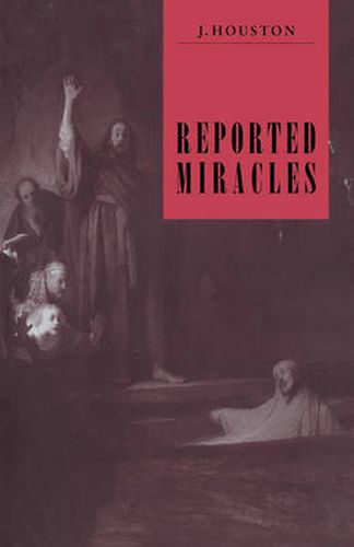 Cover image for Reported Miracles: A Critique of Hume