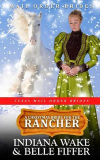 Cover image for A Christmas Bride for the Rancher