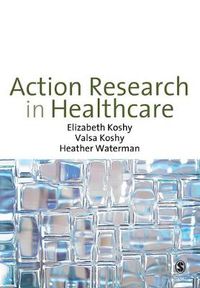 Cover image for Action Research in Healthcare