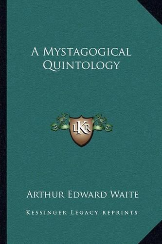 Cover image for A Mystagogical Quintology