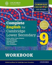 Cover image for Complete English for Cambridge Lower Secondary Student Workbook 9 (First Edition)
