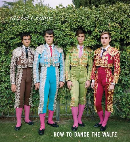 Cover image for Michal Chelbin: How to Dance the Waltz