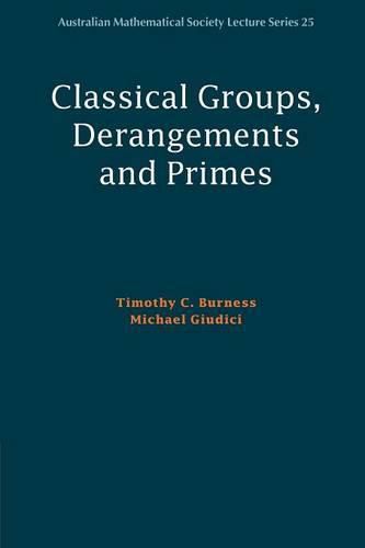 Cover image for Classical Groups, Derangements and Primes