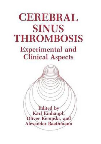 Cover image for Cerebral Sinus Thrombosis: Experimental and Clinical Aspects