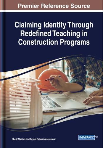 Cover image for Claiming Identity Through Redefined Teaching in Construction Programs