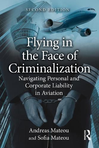 Cover image for Flying in the Face of Criminalization