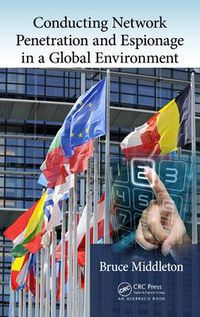 Cover image for Conducting Network Penetration and Espionage in a Global Environment