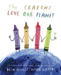 Cover image for The Crayons Love our Planet