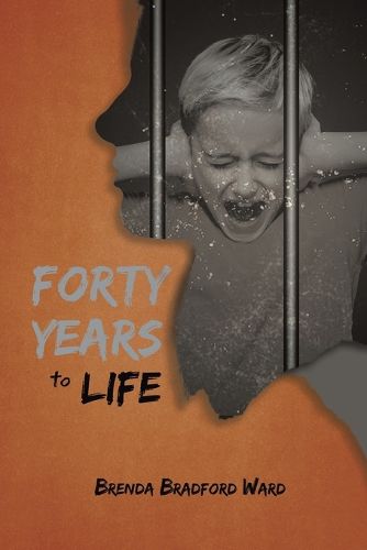 Cover image for Forty Years To Life