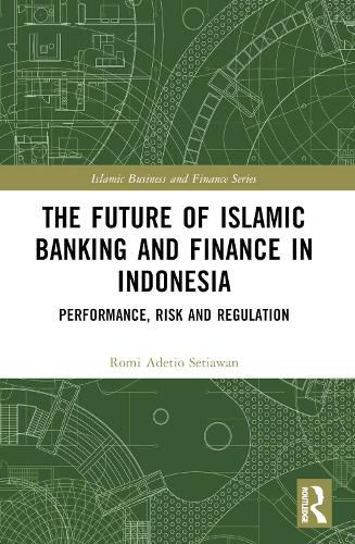 Cover image for The Future of Islamic Banking and Finance in Indonesia