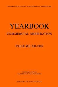 Cover image for Yearbook Commercial Arbitration, 1987