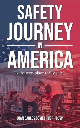 Cover image for Safety Journey in America