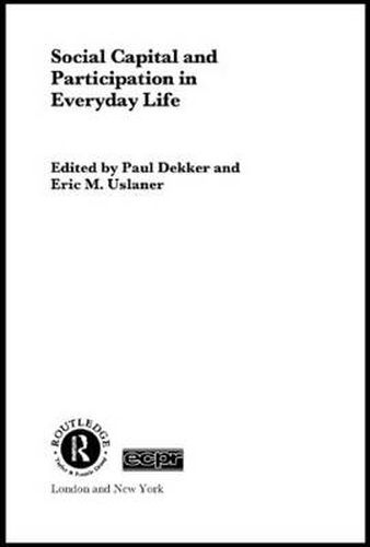 Cover image for Social Capital and Participation in Everyday Life