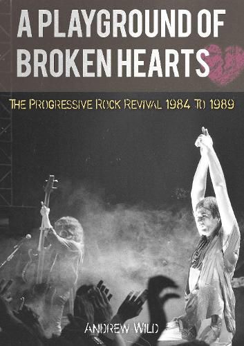 Cover image for A PLAYGROUND OF BROKEN HEARTS