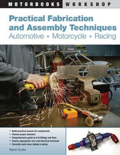 Cover image for Practical Fabrication and Assembly Techniques: Automotive, Motorcycle, Racing