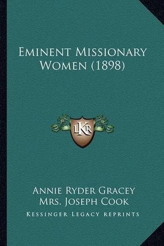 Eminent Missionary Women (1898)