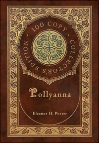 Cover image for Pollyanna (100 Copy Collector's Edition)