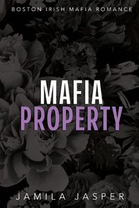 Cover image for Mafia Property