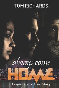 Cover image for Always Come Home