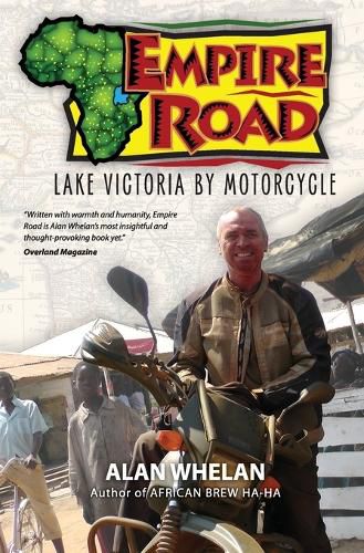 Cover image for Empire Road - Lake Victoria by Motorcycle