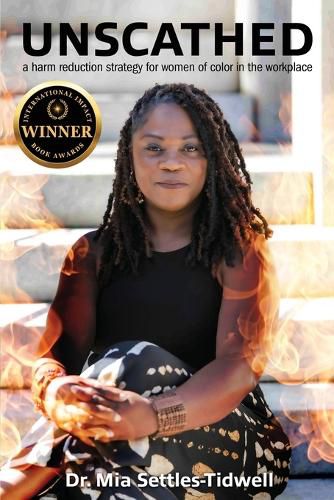 Cover image for Unscathed: A Harm Reduction Strategy for Women of Color in the Workplace
