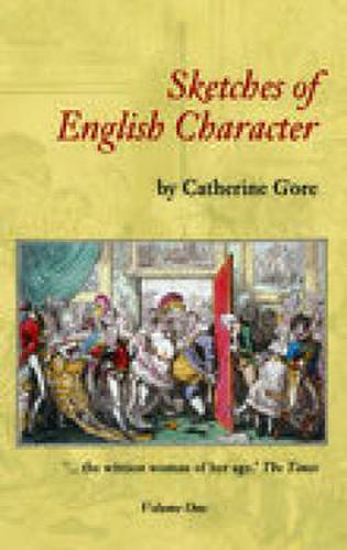 Cover image for Sketches of English Character: Volume One