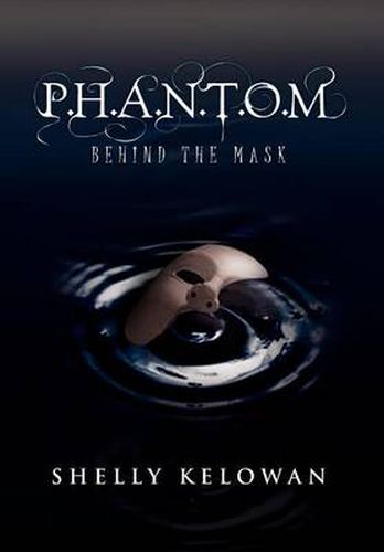 Cover image for P.H.A.N.T.O.M: Behind the Mask