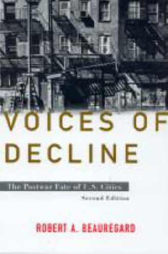 Cover image for Voices of Decline: The Postwar Fate of US Cities