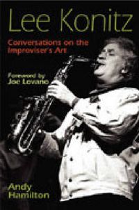 Cover image for Lee Konitz: Conversations on the Improviser's Art