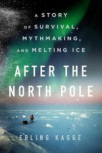 Cover image for After the North Pole