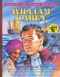 Cover image for William Carey: Bearer of Good News