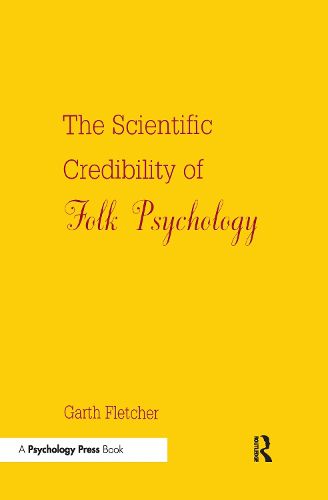 Cover image for The Scientific Credibility of Folk Psychology