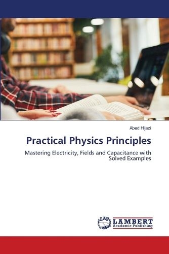 Cover image for Practical Physics Principles