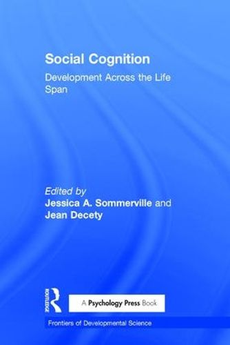 Cover image for Social Cognition: Development Across the Life Span