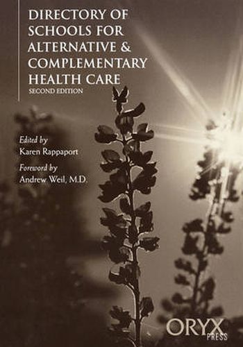 Cover image for Directory of Schools for Alternative & Complementary Health Care, 2nd Edition