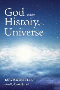 Cover image for God and the History of the Universe