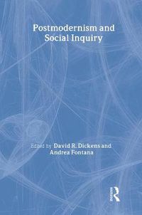Cover image for Postmodernism and Social Inquiry
