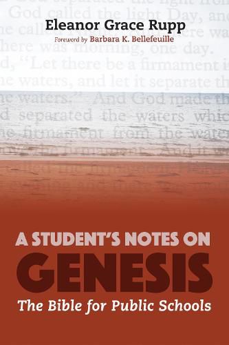 Cover image for A Student's Notes on Genesis: The Bible for Public Schools