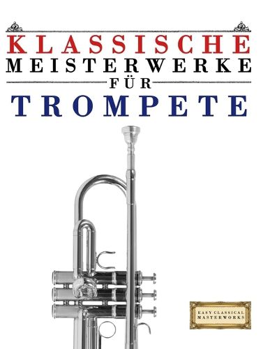 Cover image for Klassische Meisterwerke fuer Trompete