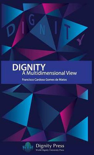 Cover image for Dignity - A Multidimensional View