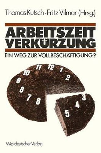 Cover image for Arbeitszeitverkurzung - Ein Weg zur Vollbeschaftigung?