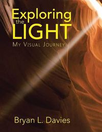 Cover image for Exploring the Light