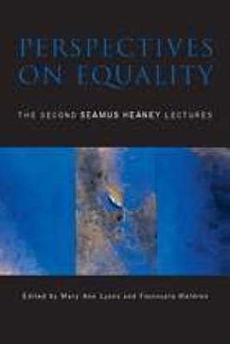 Perspectives on Equality: The Second Seamus Heaney Lectures